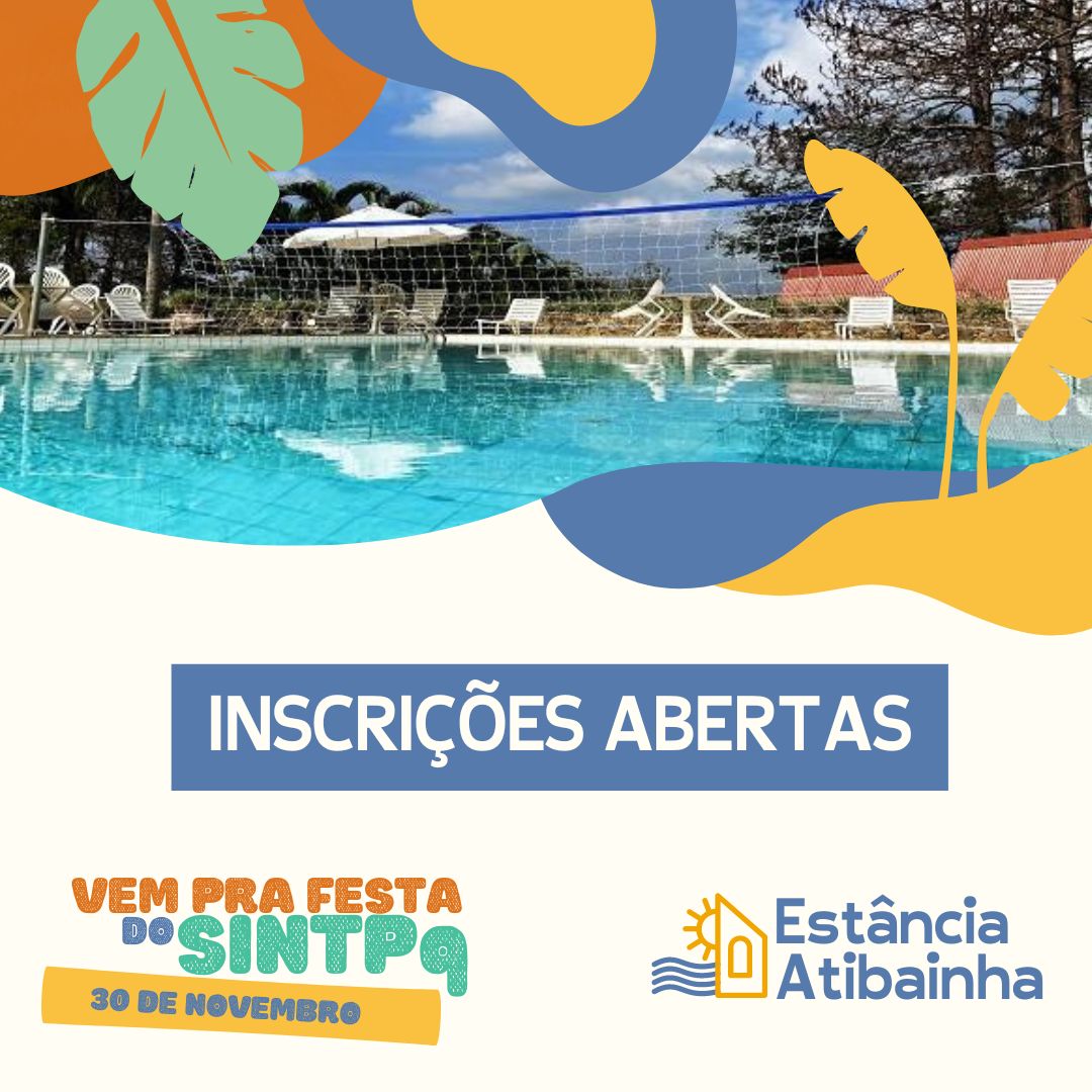 SINTPq abre inscrições para festa 2024